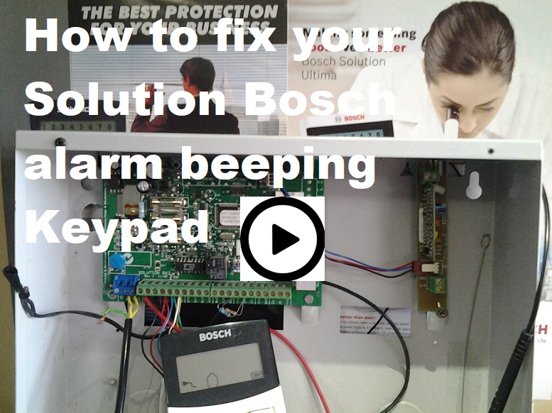 fixing bosch beeping alarm keypad faults